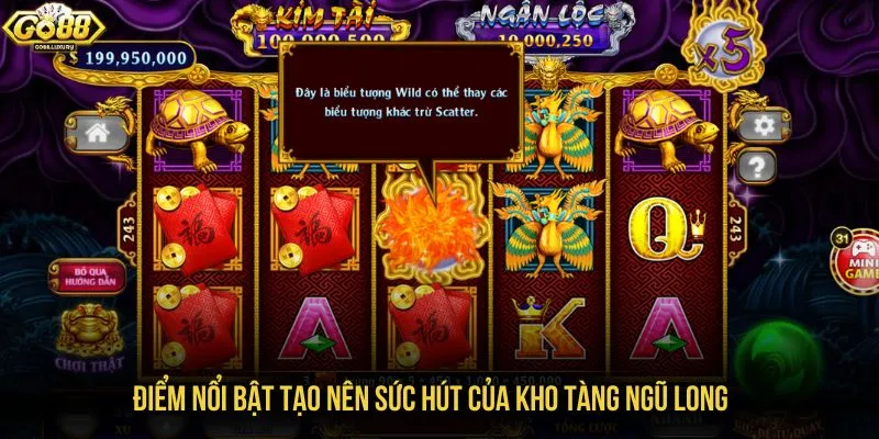 Điểm nổi bật tạo nên sức hút của kho tàng ngũ long